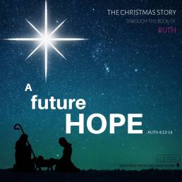 A Future Hope (Ruth 4:13-14)