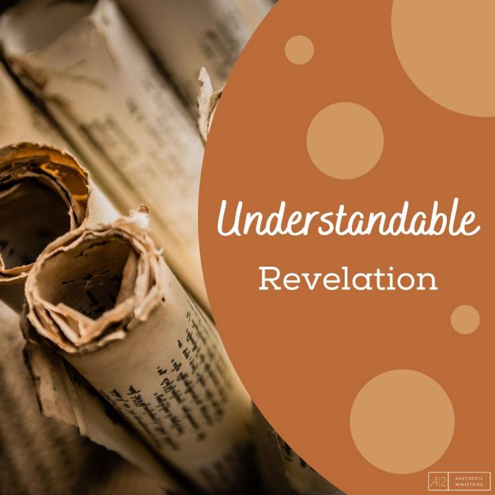 Understandable Revelation (Matthew 2:5)