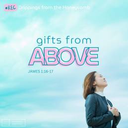 Gifts from Above (James 1:16-17)